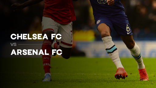 Chelsea FC VS Arsenal FC